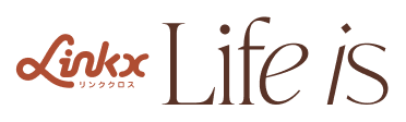 Linkx（リンククロス） Life is